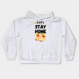 Funny Quarantine Quotes - let's stay home - crochet baby booties Kids Hoodie